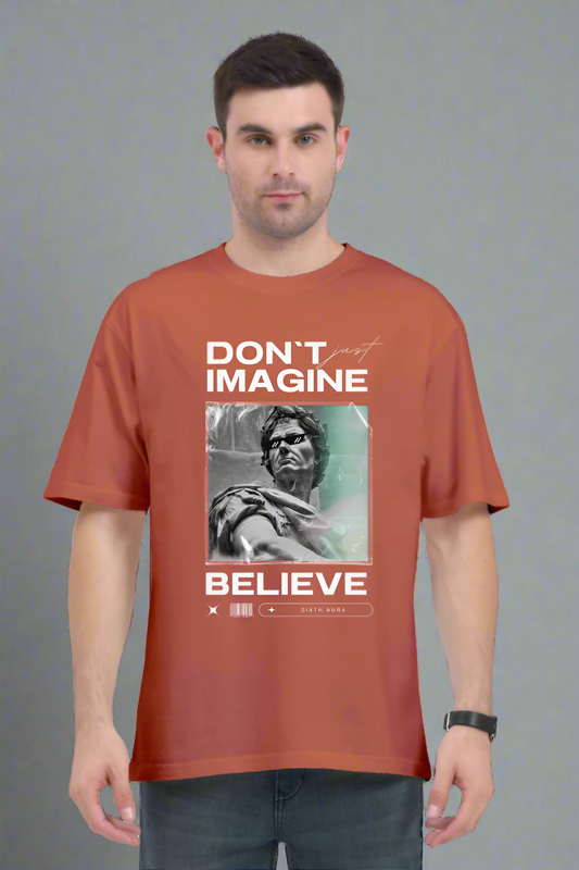Believe Oversized T-Shirt | Premium Motivational Streetwear