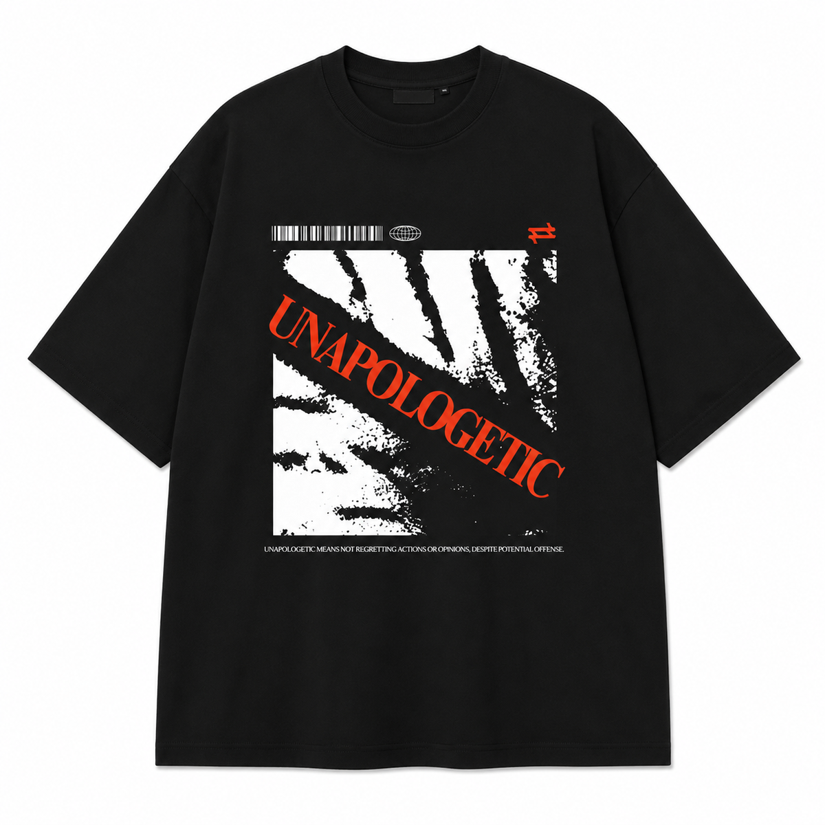 Unapologetic Oversized T-Shirt | Statement Streetwear Tee